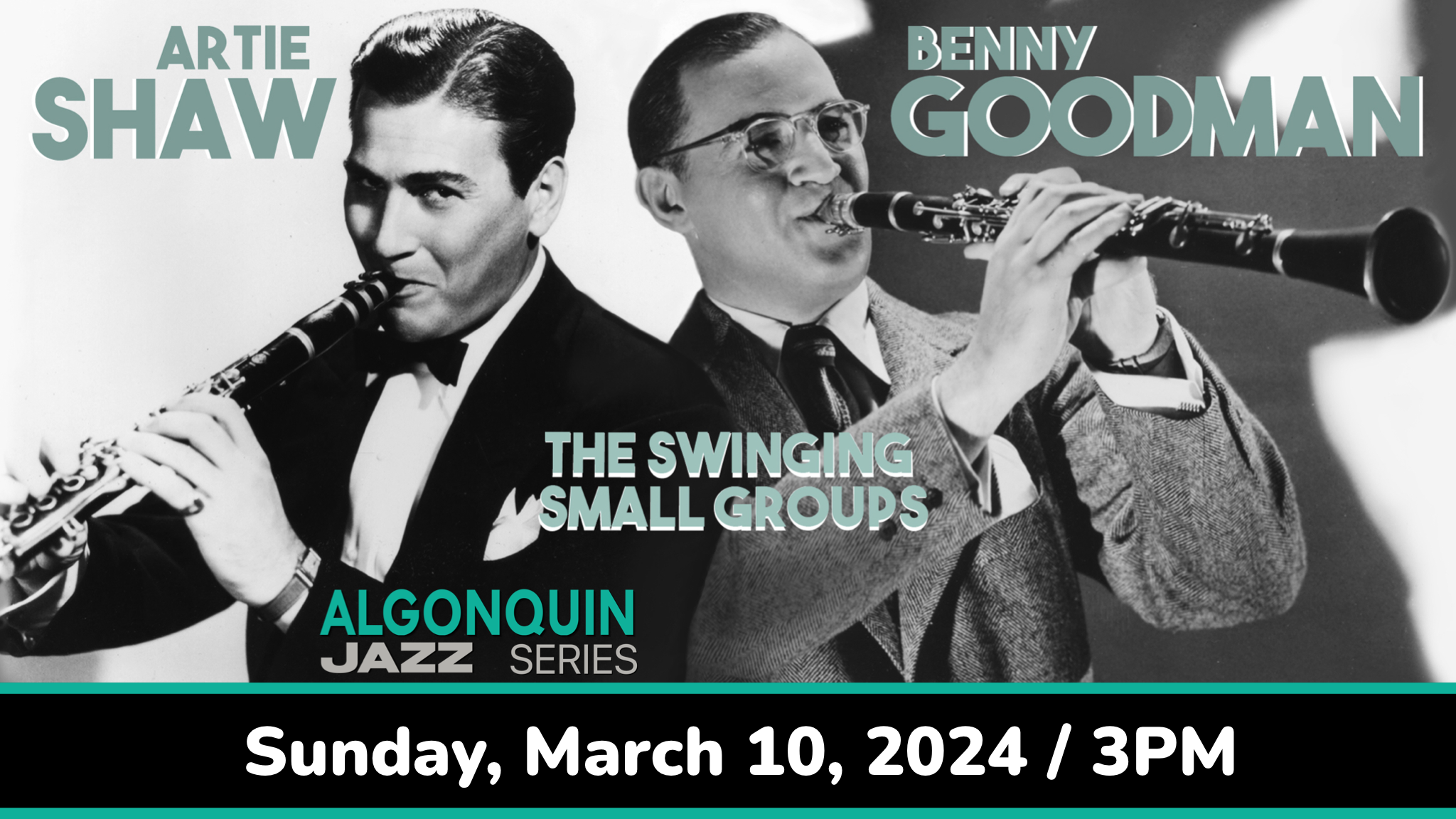 Artie Shaw & Benny Goodman: The Swinging Small Groups